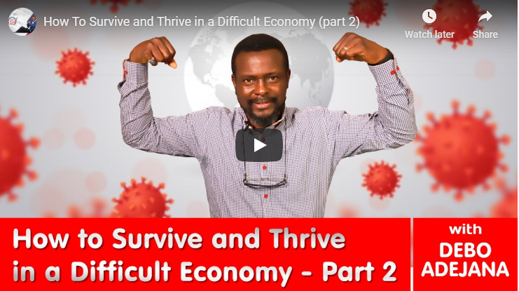 How To Survive and Thrive in a Difficult Economy (part 2)